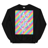 Yasss Queen Unisex Sweatshirt